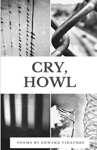 Enlarge image Cover: Cry, Howl - Prickly Pear Publishing & Nopalli Press