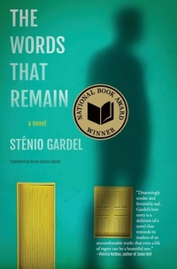 Abbildung von: The Words That Remain - New Vessel Press