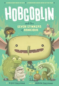 Enlarge image Cover: Hobgoblin and the Seven Stinkers of Rancidia - Hazy Dell Press