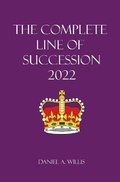 Cover: The 2022 Complete Line of Succession - House of Willis Publishing