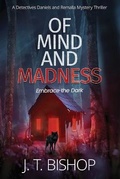 Cover: Of Mind and Madness - Eudoran Press LLC