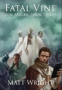 Enlarge image Cover: Fatal Vine - Matt Wright Author