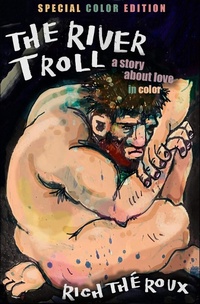 Enlarge image Cover: The River Troll - Uproute