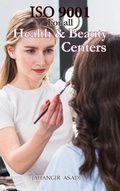 Cover: ISO 9001 for all health and beauty centers - Silosa Consulting Group (SCG)