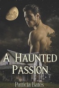 Cover: A Haunted Passion - PB Publications