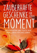Cover: Zauberhafte Geschenke f&uuml;r jeden Moment - tredition