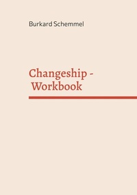 Enlarge image Cover: Changeship - Workbook - BoD - Books on Demand