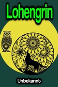 Cover: Lohengrin - Phoemixx Classics Ebooks