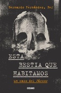 Cover: Esta Bestia Que Habitamos. - Oceano
