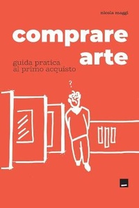 Enlarge image Cover: Comprare Arte - Con-Fine