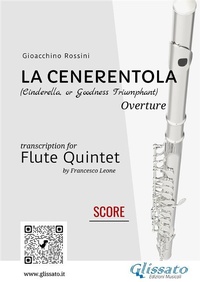 Abbildung von: La Cenerentola - Flute Quintet (Score) - Glissato Edizioni Musicali