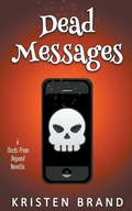 Cover: Dead Messages - Kristen Brand