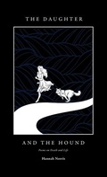 Cover: The Daughter and The Hound - Hannah Norris