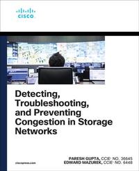 Enlarge image Cover: Detecting, Troubleshooting, and Preventing Congestion in Storage Networks - Cisco Press