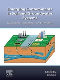 Cover: Emerging Contaminants in Soil and Groundwater Systems - Elsevier