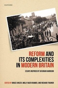 Cover: Reform and Its Complexities in Modern Britain - Oxford University Press