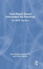 Cover: Team-Based Shared Formulation for Psychosis - Routledge