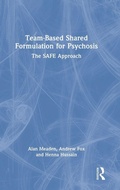 Cover: Team-Based Shared Formulation for Psychosis - Routledge