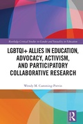 Cover: LGBTQI+ Allies in Education, Advocacy, Activism, and Participatory Collaborative Research - Routledge
