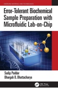 Cover: Error-Tolerant Biochemical Sample Preparation with Microfluidic Lab-on-Chip - CRC Press