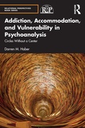 Bild: Addiction, Accommodation, and Vulnerability in Psychoanalysis - Routledge