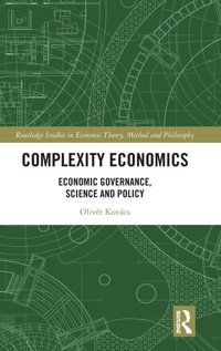 Enlarge image Cover: Complexity Economics - Routledge