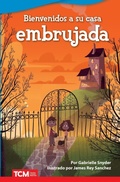 Cover: Bienvenidos a su casa embrujada - Teacher Created Materials, Inc