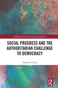 Cover: Social Progress and the Authoritarian Challenge to Democracy - Routledge