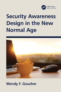 Abbildung von: Security Awareness Design in the New Normal Age - CRC Press