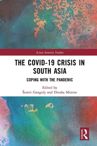 Abbildung von: The Covid-19 Crisis in South Asia - Routledge