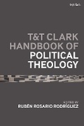 Cover: T&T Clark Handbook of Political Theology - Bloomsbury Academic
