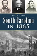 Cover: South Carolina in 1865 - The History Press