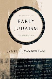 Enlarge image Cover: Introduction to Early Judaism - Eerdmans
