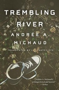 Cover: Trembling River - Arachnide Editions