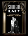 Cover: Straight Lady - The Lyons Press