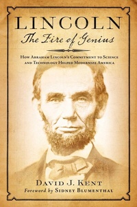 Enlarge image Cover: Lincoln: The Fire of Genius - The Lyons Press