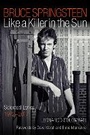 Cover: Bruce Springsteen: Like a Killer in the Sun - Backbeat Books