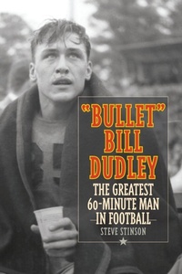 Abbildung von: "Bullet" Bill Dudley - The Lyons Press