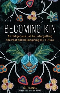 Enlarge image Cover: Becoming Kin - Broadleaf Books