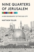 Cover: Nine Quarters of Jerusalem - Other Press LLC