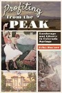 Cover: Profiting from the Peak - University Press of Colorado