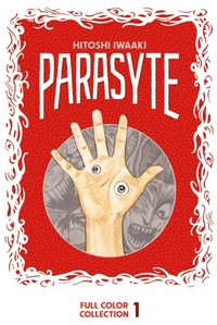 Abbildung von: Parasyte Full Color Collection 1 - Kodansha Comics