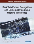 Cover: Dark Web Pattern Recognition and Crime Analysis Using Machine Intelligence - Information Science Reference