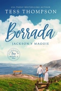 Cover: Borrada: Jackson y Maggie (Serie Cliffside Bay, #2) - Serie Cliffside Bay