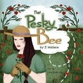 Cover: That Pesky Bee - Bookbaby