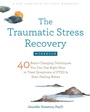 Bild: The Traumatic Stress Recovery Workbook - New Harbinger Publications