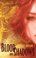 Cover: Blood and Shadows - BLACK ROSE WRITING