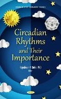 Cover: Circadian Rhythms and Their Importance - Nova Science Publishers Inc