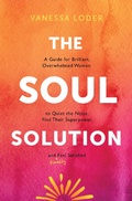 Cover: The Soul Solution - Sounds True Inc