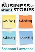 Cover: The Business of Short Stories - Warrior Muse Press